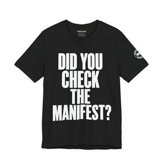 Did You Check The Manifest?