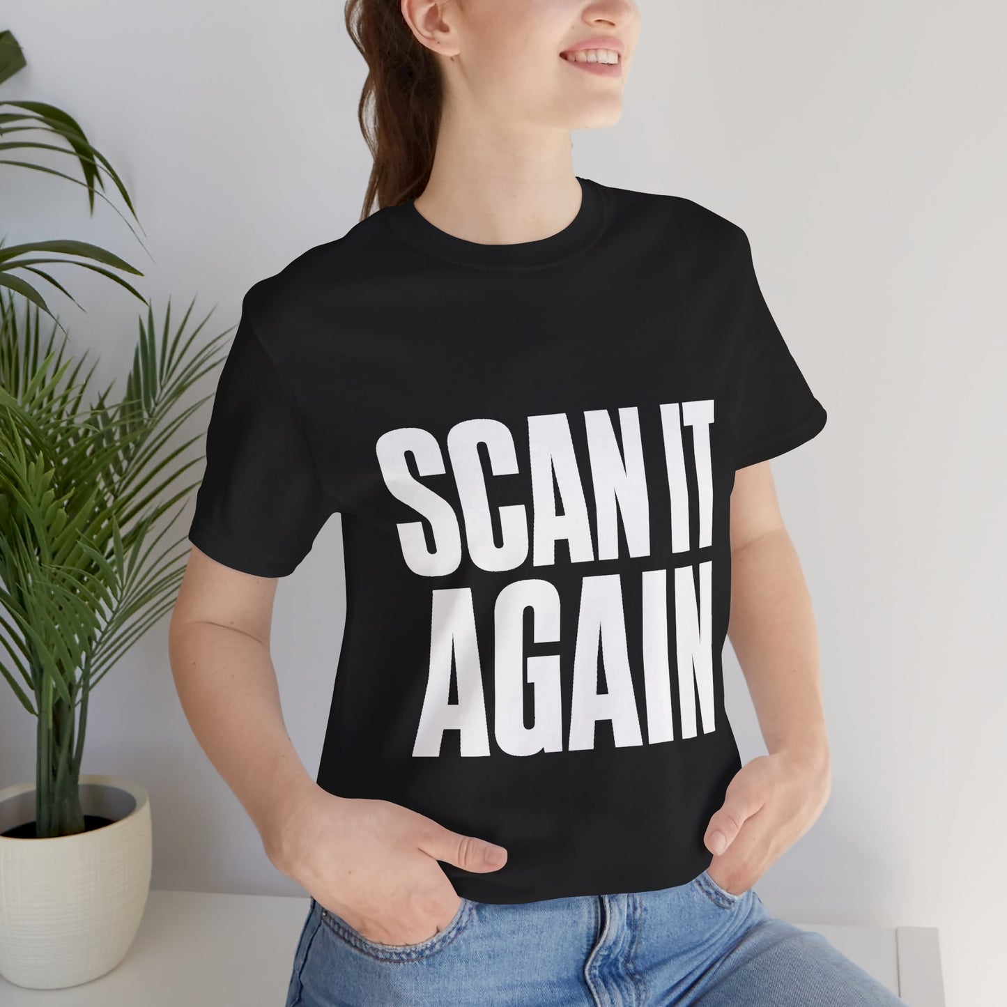 Scan It Again