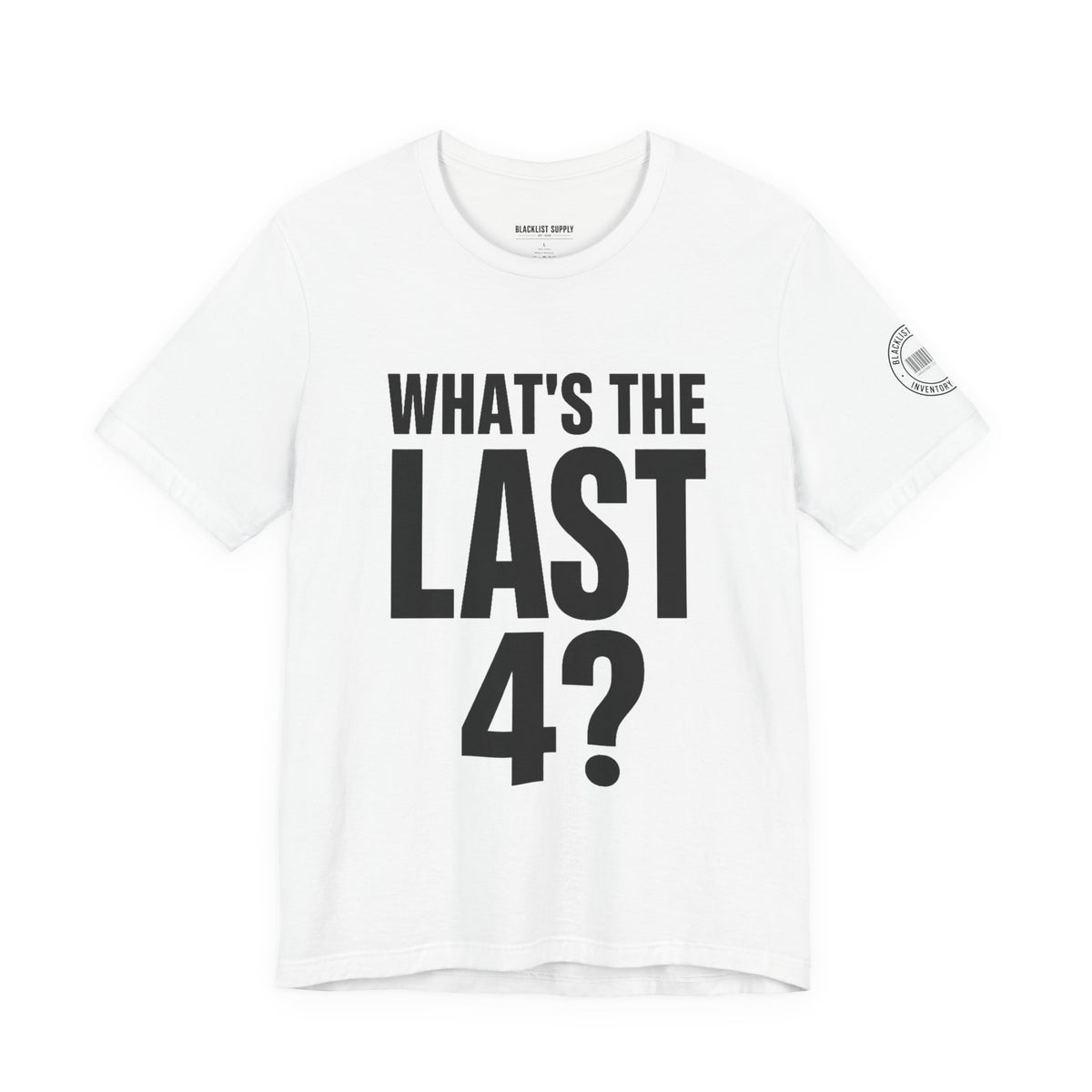 What's The Last 4?