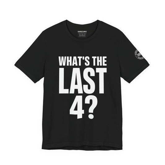 What's The Last 4?