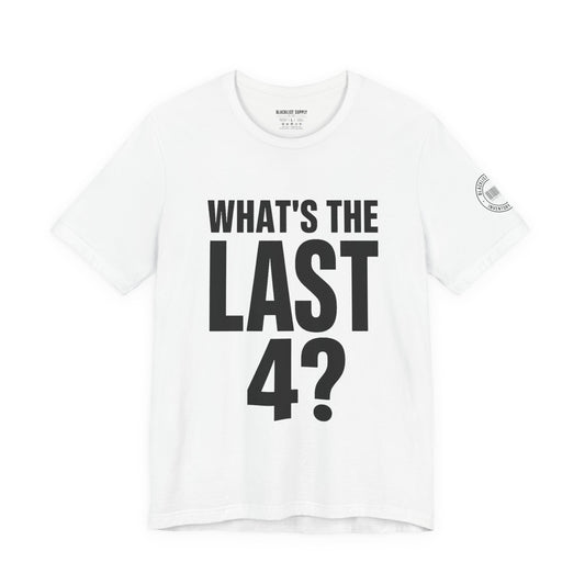 What's The Last 4?